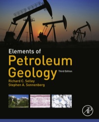 Omslagafbeelding: Elements of Petroleum Geology 3rd edition 9780123860316