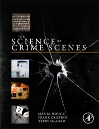 Cover image: The Science of Crime Scenes 9780123864642