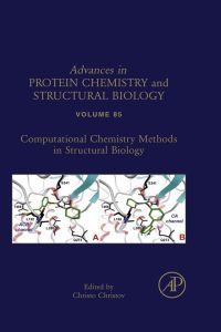 Imagen de portada: Computational chemistry methods in structural biology 9780123864857