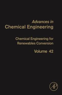 Imagen de portada: Chemical Engineering for Renewables Conversion 9780123865052