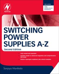 Imagen de portada: Switching Power Supplies A - Z 2nd edition 9780123865335