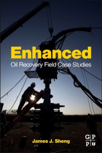 Cover image: Enhanced Oil Recovery Field Case Studies 1st edition 9780123865458