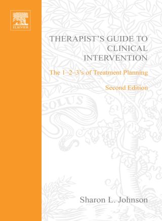 Cover image: Therapist's Guide to Clinical Intervention: The 1-2-3's of Treatment Planning 2nd edition 9780123865885
