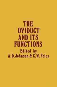 表紙画像: The oviduct and its functions 1st edition 9780123866509