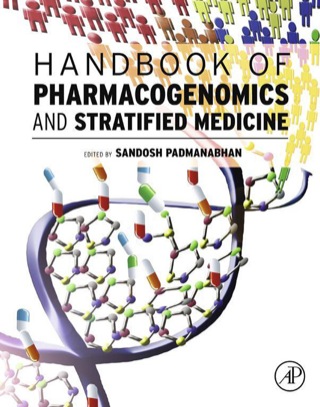 Imagen de portada: Handbook of Pharmacogenomics and Stratified Medicine 9780123868824