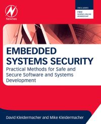 Imagen de portada: Embedded Systems Security: Practical Methods for Safe and Secure Software and Systems Development 9780123868862