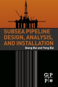 Cover image: Subsea Pipeline Design, Analysis, and Installation 9780123868886