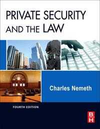Omslagafbeelding: Private Security and the Law 4th edition 9780123869227