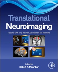 Omslagafbeelding: Translational Neuroimaging: Tools for CNS Drug Discovery, Development and Treatment 9780123869456