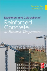 Omslagafbeelding: Experiment and Calculation of Reinforced Concrete at Elevated Temperatures: Experiment and Calculation 9780123869623