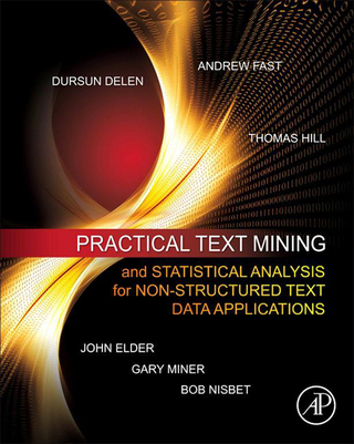 Imagen de portada: Practical Text Mining and Statistical Analysis for Non-structured Text Data Applications 9780123869791