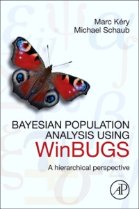 Imagen de portada: Bayesian Population Analysis using WinBUGS: A hierarchical perspective 9780123870209