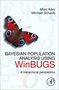 Cover image: Bayesian Population Analysis using WinBUGS 9780123870209