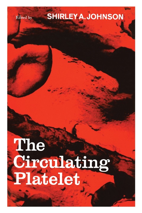 The Circulating Platelet - FULL INSTANT DOWNLOAD | PDF DOCX EPUB