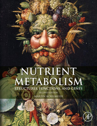 Imagen de portada: Nutrient Metabolism: Structures, Functions, and Genes 2nd edition 9780123877840