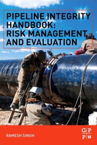 Titelbild: Pipeline Integrity Handbook: Risk Management and Evaluation 9780123878250