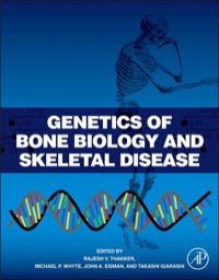 صورة الغلاف: Genetics of Bone Biology and Skeletal Disease 9780123878298