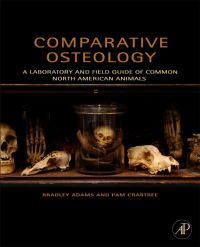 Omslagafbeelding: Comparative Osteology: A Laboratory and Field Guide of Common North American Animals 9780123884374