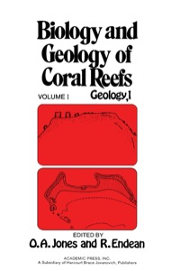 Cover image: Biology and Geology of Coral Reefs V1: Geology 1 1st edition 9780123896018