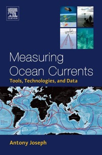 表紙画像: Measuring Ocean Currents: Tools, Technologies, and Data 9780124159907
