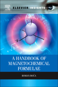 Titelbild: A Handbook of Magnetochemical Formulae 9780124160149