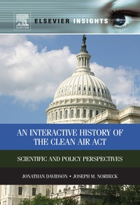 صورة الغلاف: An Interactive History of the Clean Air Act 9780124160354