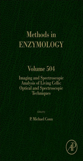 Cover image: Imaging and Spectroscopic Analysis of Living Cells 9780123918574