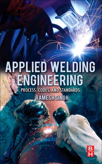صورة الغلاف: Applied Welding Engineering 9780123919168