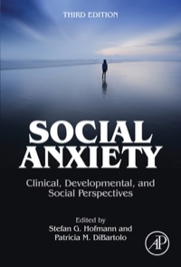 Cover image: Social Anxiety: Clinical, Developmental, and Social Perspectives 3rd edition 9780123944276