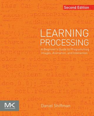 صورة الغلاف: Learning Processing: A Beginner's Guide to Programming Images, Animation, and Interaction 2nd edition 9780123944436