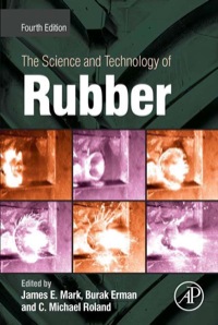 صورة الغلاف: The Science and Technology of Rubber 4th edition 9780123945846
