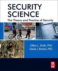 Imagen de portada: Security Science: The Theory and Practice of Security 9780123944368
