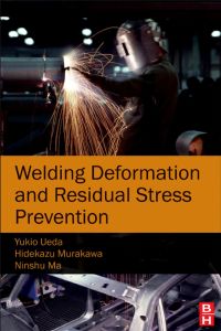 Titelbild: Welding Deformation and Residual Stress Prevention 9780123948045