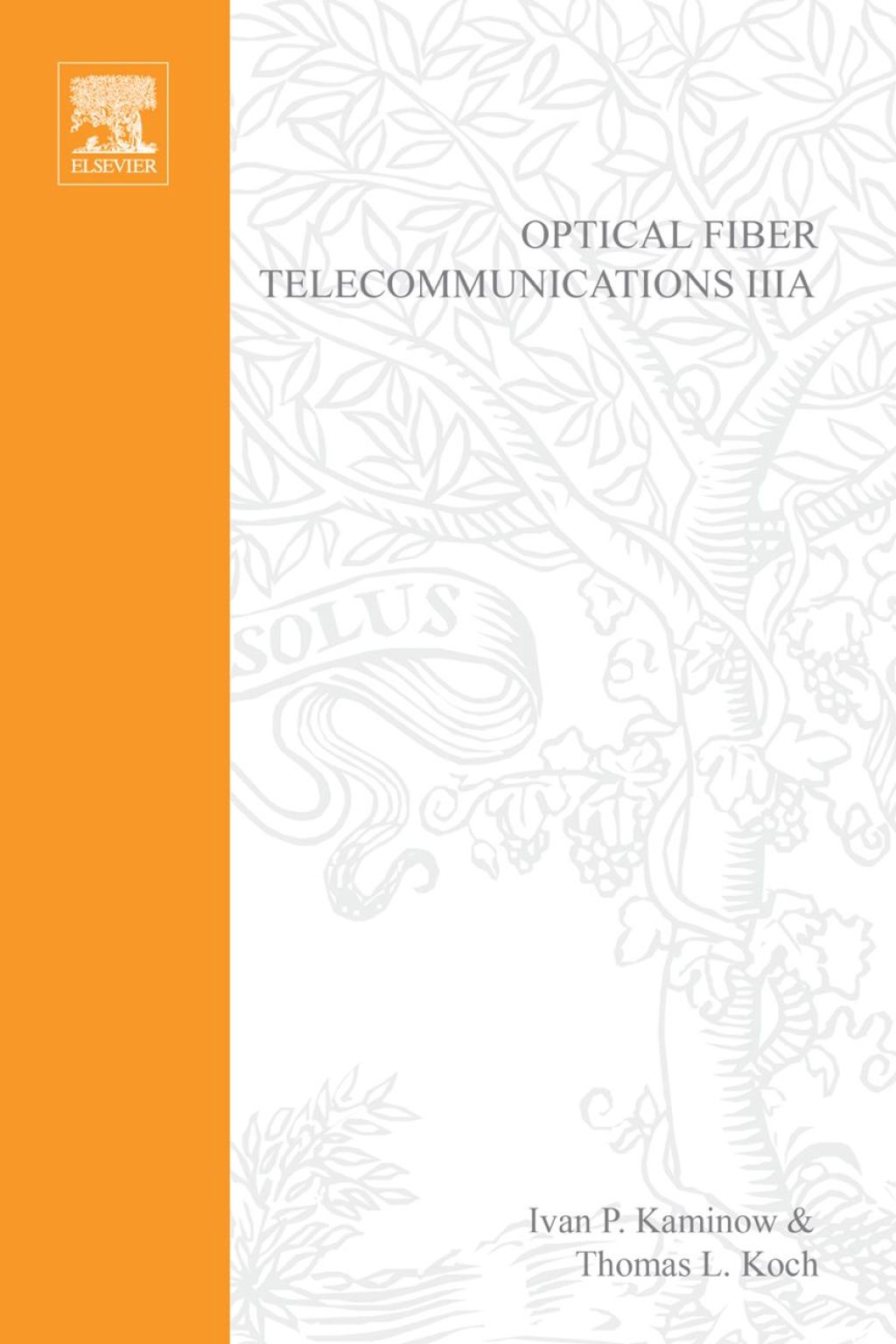 Optical Fiber Telecommunications III 1st Edition