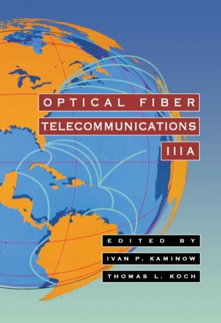 Immagine di copertina: Optical Fiber Telecommunications IIIA 9780123951700