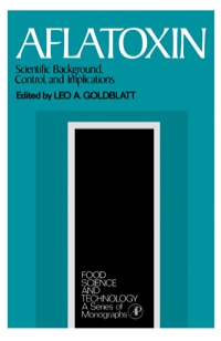 Imagen de portada: Aflatoxin: Scientific Background, Control, and Implications 1st edition 9780123955135