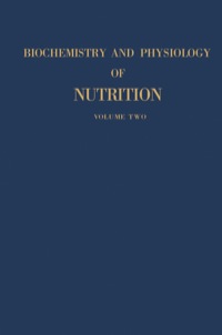 Titelbild: Biochemistry And Physiology of Nutrition 1st edition 9780123955227