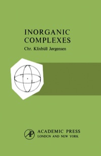 Titelbild: Inorganic Complexes 9780123955999