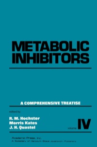 صورة الغلاف: Metabolic Inhibitors V4: A Comprehensive Treatise 9780123956255