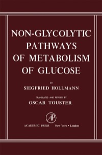 Omslagafbeelding: Non-Glycolytic Pathways of Metabolism of Glucose 9780123956507