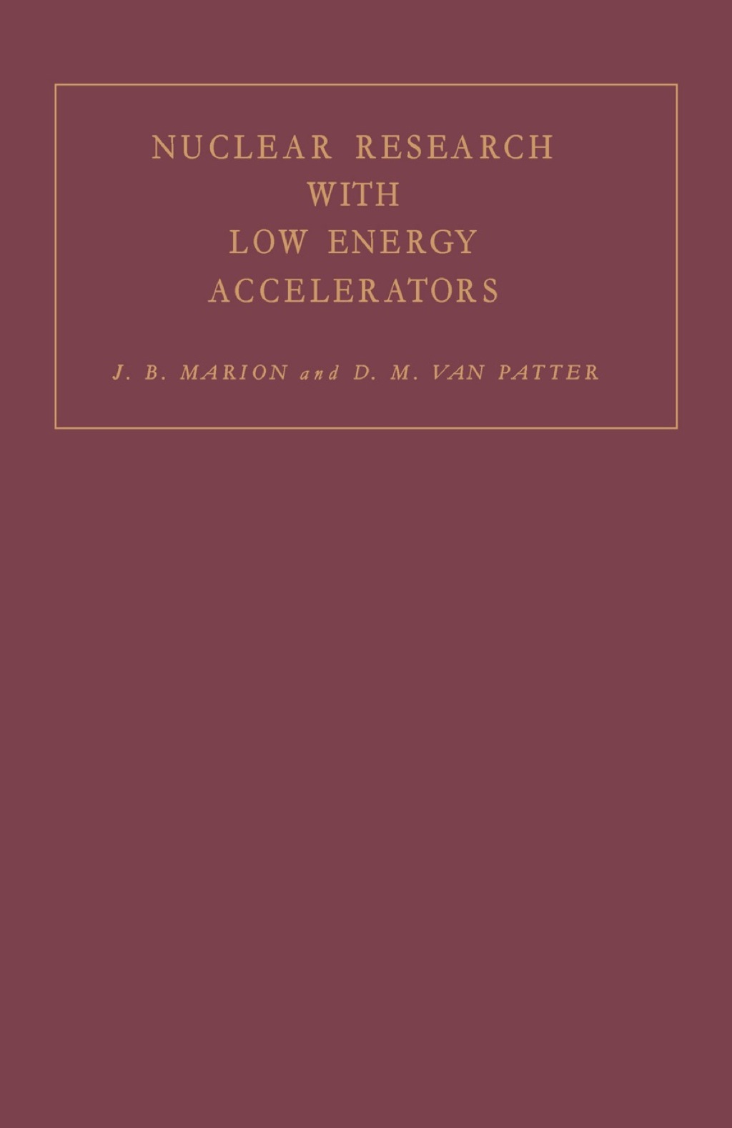 Nuclear Research With Low Energy Accelerators