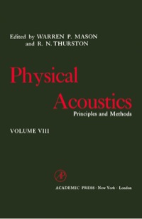 صورة الغلاف: Physical Acoustics V8: Principles and Methods 1st edition 9780123956682