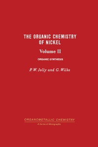 Cover image: The Organic Chemistry of Nickel: Organic Synthesis 1st edition 9780123957191