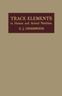 Titelbild: Trace Elements in Human and Animal Nutrition 1st edition 9780123957405