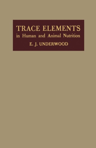 Cover image: Trace Elements in Human and Animal Nutrition 1st edition 9780123957405