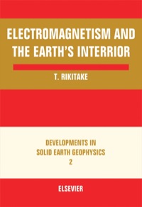 Cover image: Electromagnetism and the Earth's Interior 9780123957566