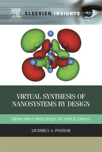 Imagen de portada: Virtual Synthesis of Nanosystems by Design: From First Principles to Applications 9780123969842