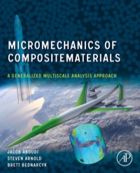 صورة الغلاف: Micromechanics of Composite Materials: A Generalized Multiscale Analysis Approach 9780123970350