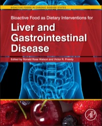 صورة الغلاف: Bioactive Food as Dietary Interventions for Liver and Gastrointestinal Disease: Bioactive Foods in Chronic Disease States 9780123971548