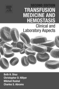 Imagen de portada: Transfusion Medicine and Hemostasis: Clinical and Laboratory Aspects 2nd edition 9780123971647